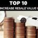 Top 10 Tips to Increase Resale Value Of A Car - Car Resale Value